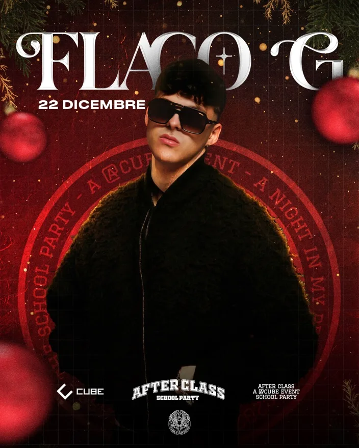 Locandina Afterclass ed. 03 — Flaco G, 22.12.2025, sold out