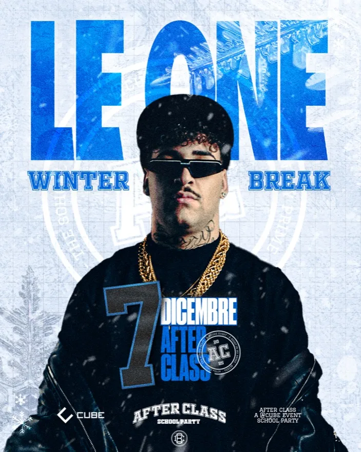 Locandina Afterclass ed. 02 — Le One · Winter Break, 07.12.2025, sold out